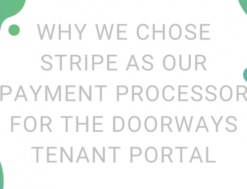 Why We Chose Stripe as Our Payment Processor for the Doorways Tenant Portal